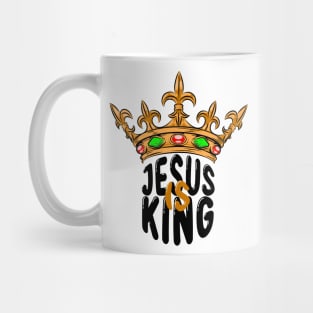 Jesus is King Mug